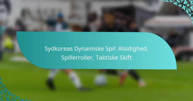 featured-image-sydkoreas-dynamiske-spil-alsidighed-spillerroller-taktiske-skift